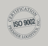 ISO 9002 Certfication | Premier Logistics, Inc.